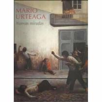 Mario Urteaga: Nuevas Miradas (Spanish Edition)