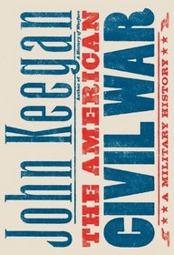 The American Civil War: A Military History (Random House Large Print (Cloth/Paper))