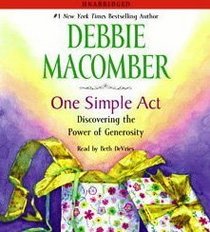One Simple Act: Discovering the Power of Generosity (Audio CD) (Unabridged)