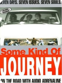 Some Kind of Journey: On the Road with Audio Adrenaline