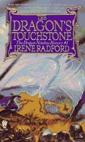 The Dragon's Touchstone (Dragon Nimbus History, Bk 1)