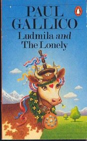 LUDMILA - AND - THE LONELY