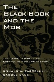 The Black Book and the Mob: The Untold Story of the Control of Nevada's Casinos