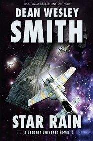 Star Rain (Seeders Universe, Bk 7)