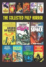 The Collected Pulp Horror: Volume One