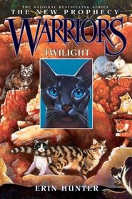Twilight (Warriors; The New Prophecy; Book 5)