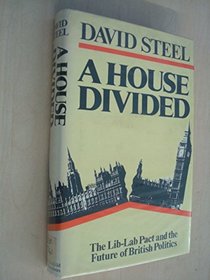 House Divided: Lib-Lab Pact and the Future of British Politics