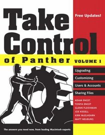 Take Control of Panther, Volume 1 (Take Control of Panther)