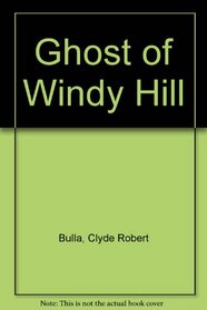 Ghost of Windy Hill