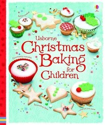 Christmas Baking Book for Children (Usborne First Cookbooks)