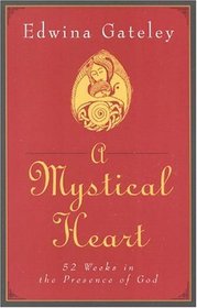 A Mystical Heart