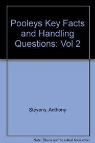 Pooleys Key Facts and Handling Questions: Vol 2