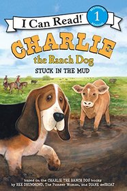 Stuck in the Mud (Charlie the Ranch Dog) (I Can Read!, Level 1)