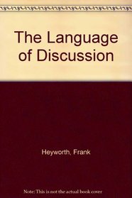 The Language of Discussion