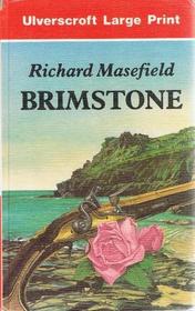 Brimstone (Ulverscroft Large Print)