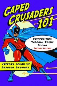 Caped Crusaders 101: Composition Through Comic Books