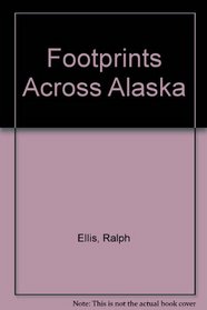 Footprints Across Alaska