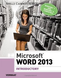 Microsoft Word 2013: Introductory (Shelly Cashman Series)