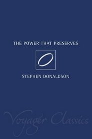 The Power That Preserves (Voyager Classics)