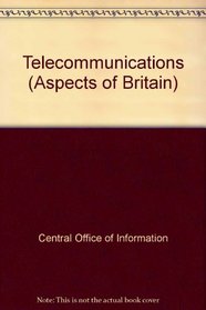 Telecommunications (Aspects of Britain)