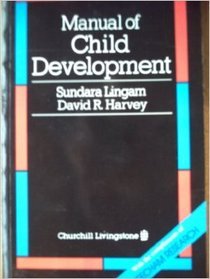 Manual of Child Development (Manual Series)