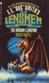 The Dragon Lensman (Second Stage Lensman, Bk 1)