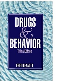 Drugs and Behavior