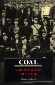 Coal: A Memoir and Critique