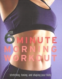 6 Minute Morning Workout