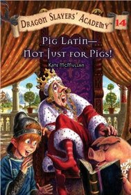 Pig Latin - Not Just For Pigs! (Turtleback School & Library Binding Edition)