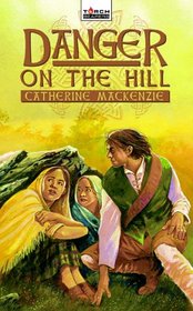 Danger on the Hill (Torchbearer)