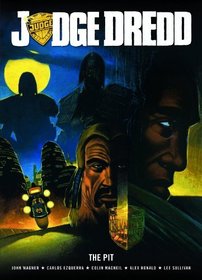 Judge Dredd: Pit (2000 Ad Graphic Novels)