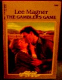 The Gambler's Game (Candlelight Ecstasy Romance, No 398)