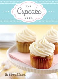 Cupcakes! Deck: 25 Sweet & Delightful Recipes