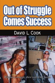 Out of Struggle Comes Success