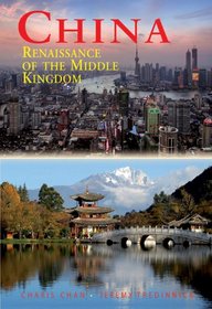China: Renaissance of the Middle Kingdom (Ninth Edition)  (Odyssey Illustrated Guides)