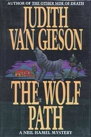 The Wolf Path (Neil Hamel, Bk 4)