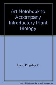 Art Notebook to accompany Introductory Plant Biology