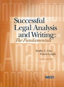Successful Legal Analysis and Writing: The Fundamentals, 3d