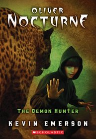 Demon Hunter (Oliver Nocturne, Bk 4)