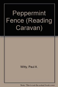 Peppermint Fence (Reading Caravan)
