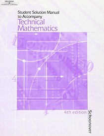 Technical Mathematics: Student Solutions Manual