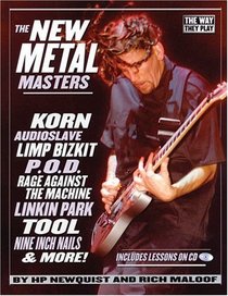 The New Metal Masters (The Way They Play)