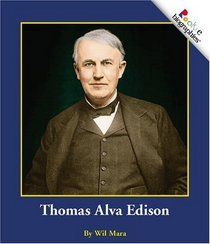 Thomas Alva Edison (Turtleback School & Library Binding Edition) (Rookie Biographies (Prebound))