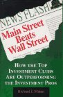 Main Street Beats Wall Street: How the Top Investment Clubs Are Outperforming the Investment Pros