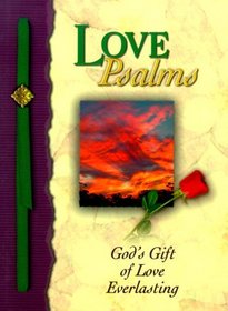 Love Psalms: God's Gift of Home and Direction