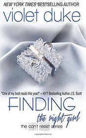 Finding the Right Girl: Sullivan Brothers Nice GUY Spin-Off Novel (Can't Resist) (Volume 4)