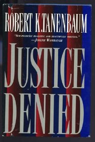 Justice Denied