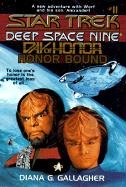 Day of Honor : Honor Bound (Star Trek Deep Space Nine - juv. No. 11)