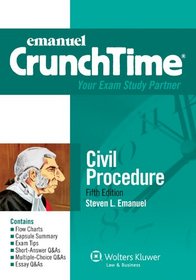 CrunchTime: Civil Procedure, 5th Edition